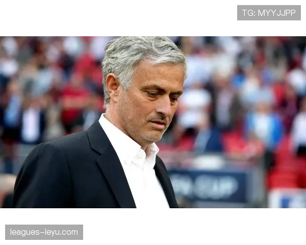 穆里尼奥盛赞关键球员：胜利源于不懈努力与奉献，状态强势回暖